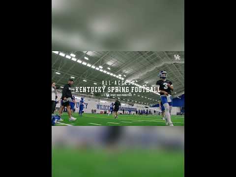 Spring Football All-Access with the Kentucky Wildcats 👀